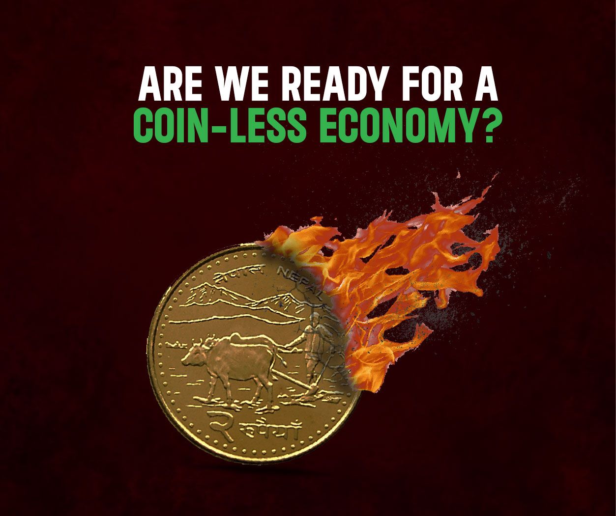 Are We Ready for a Coin-Less Economy?