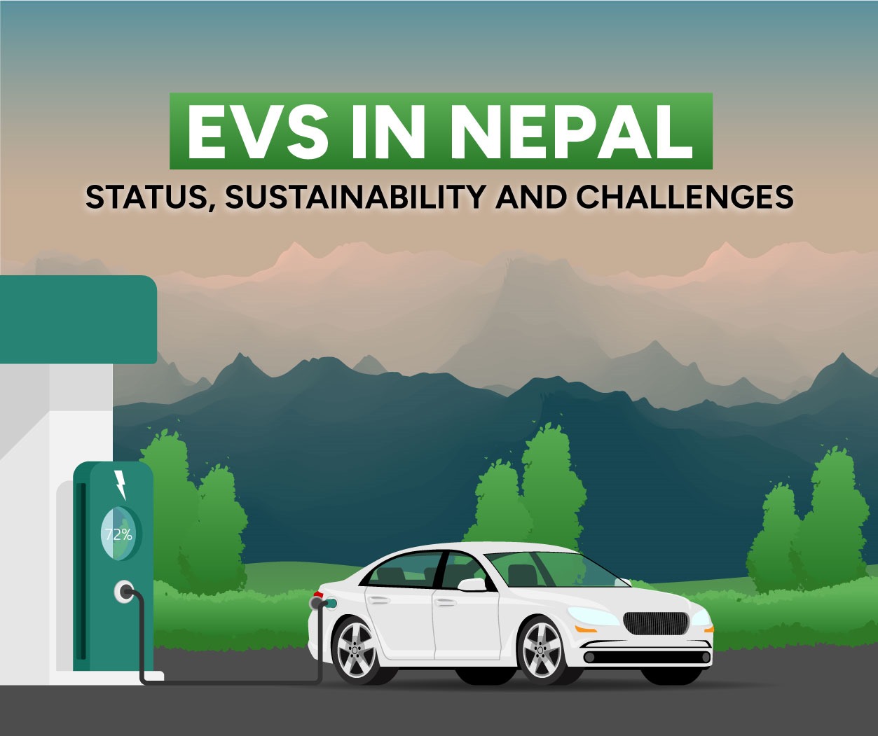 EVs in Nepal: Status, Sustainability and Challenges