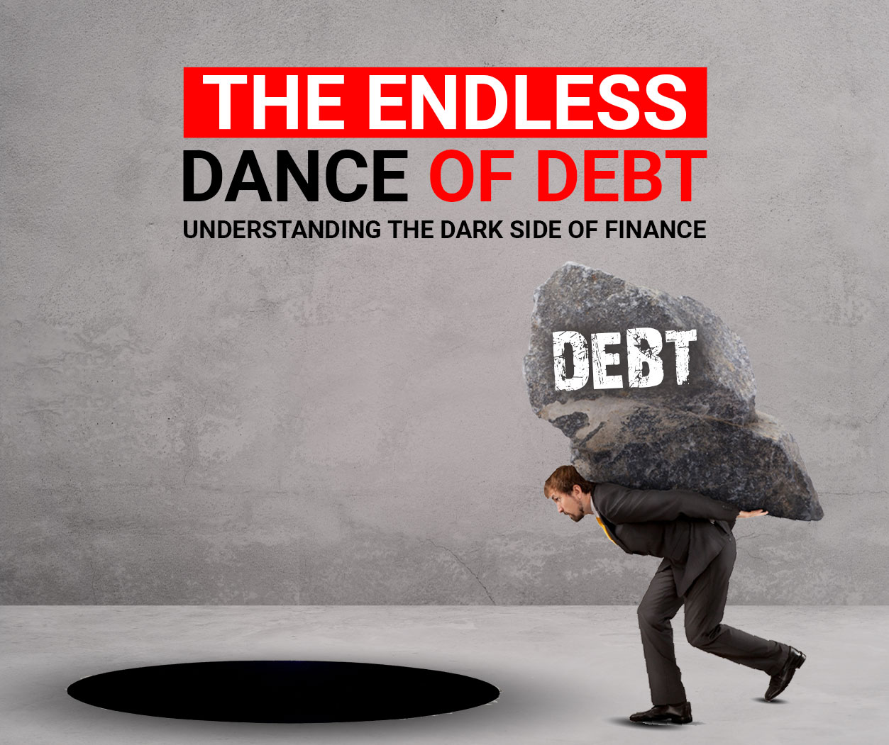 The Endless Dance of Debt: Understanding the Dark Side of Finance